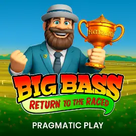 Big Bass Return to the Races by Pragmatic Play